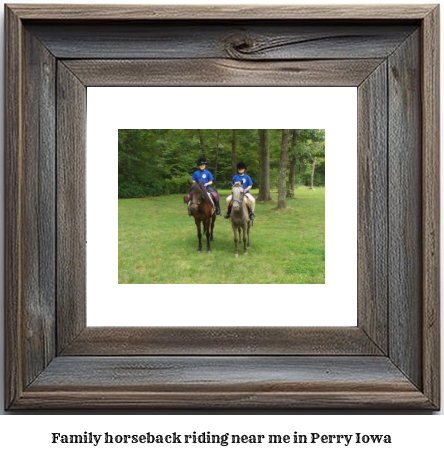 family horseback riding near me in Perry, Iowa